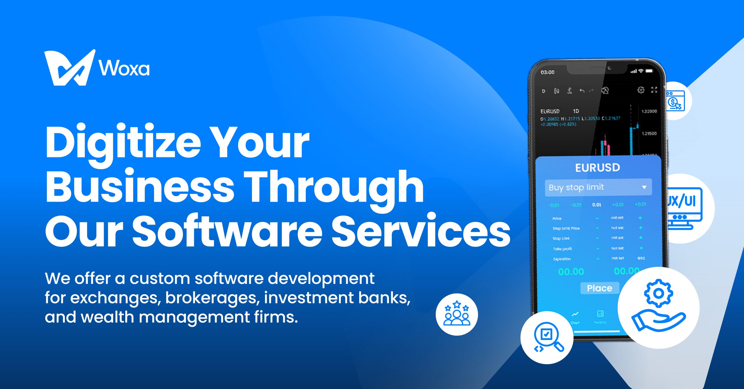 Service - WoxaCorp : Financial Technology and Software Provider for  Brokerage